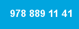 978 889 11 41